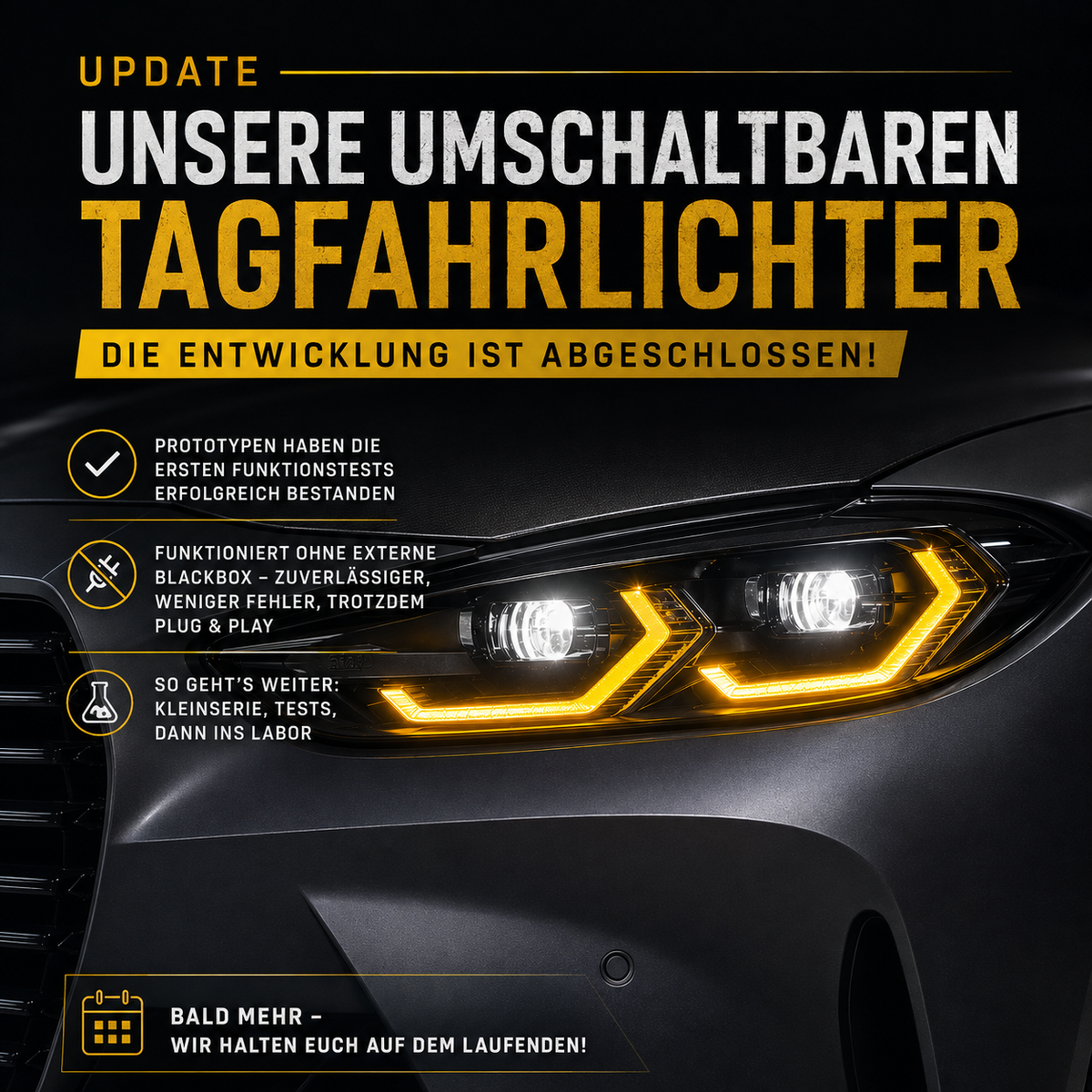 Umschaltbare Tagfahrlichter: Die Entwicklung ist abgeschlossen!